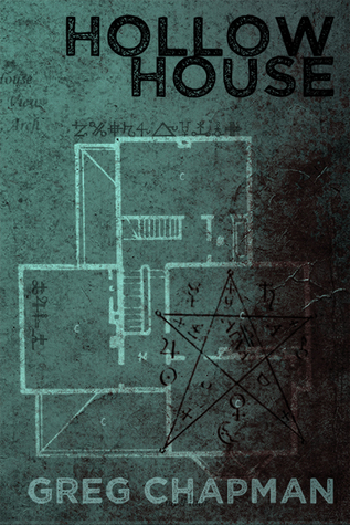 Review: Greg Chapman’s Hollow House